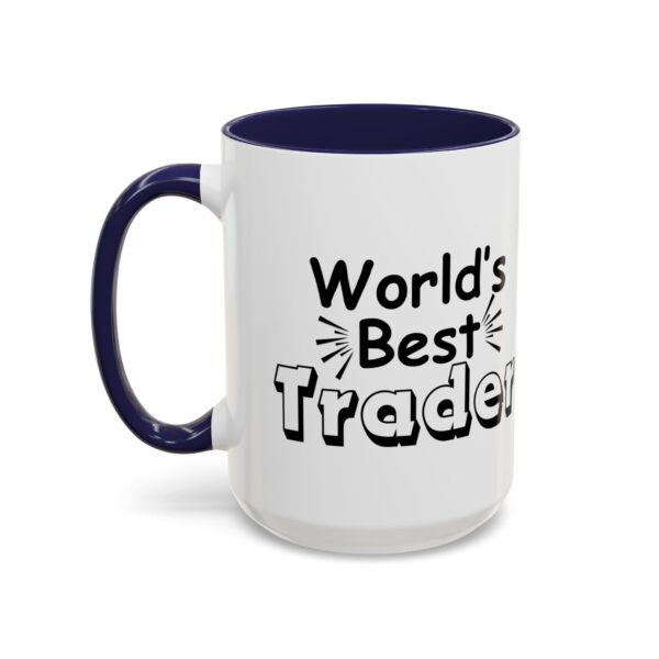 World's Best Trader Accent Coffee Mug (11, 15oz) - Image 19