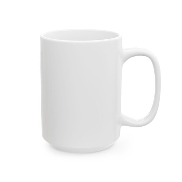 FOMO Fuel Ceramic Mug, (11oz, 15oz) - Image 8