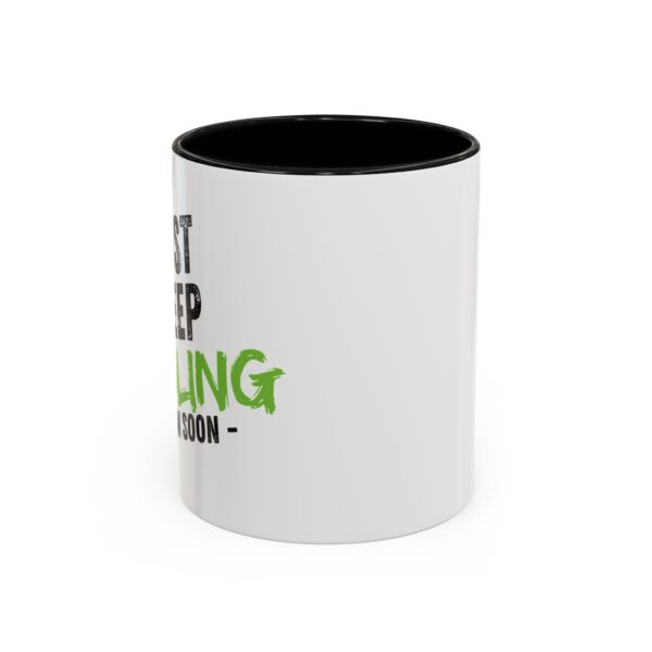 Just keep hodling Accent Coffee Mug (11, 15oz)