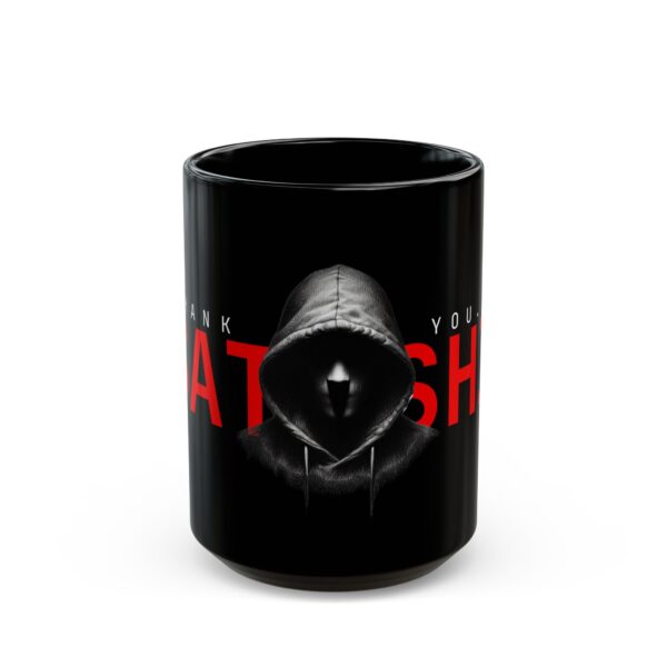 Thank you Satoshi Black Mug (11oz, 15oz) - Image 5